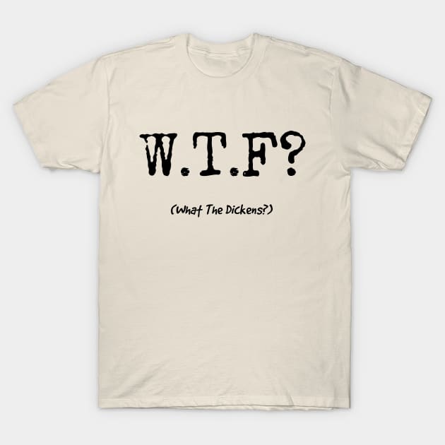 WTF? - Wtf - T-Shirt | TeePublic